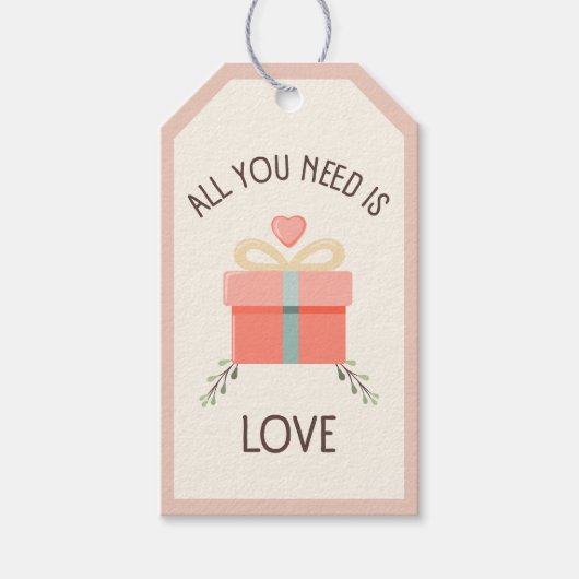 Valentinstag - Sie brauchen nur Liebe Geschenkanhänger (Vorderseite)