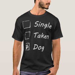 Valentinstag Single Päw Pfoten Dog List  T-Shirt
