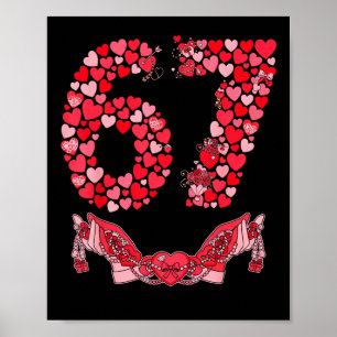 Valentinstag Six Seven 67 Lustiger Meme 6 7 Valent Poster