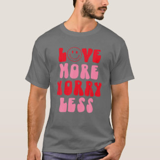 Valentinstag spendet Lächeln Gesicht Liebe mehr Be T-Shirt