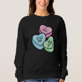 Valentinstag Spruch Herzen Sweatshirt (Vorderseite)