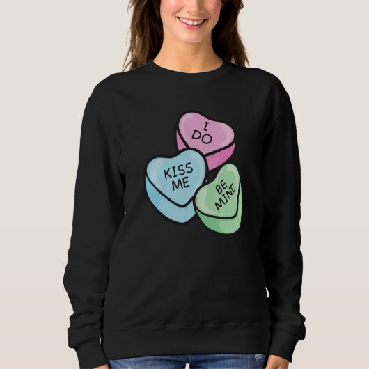 Valentinstag Spruch Herzen Sweatshirt (Vorderseite)