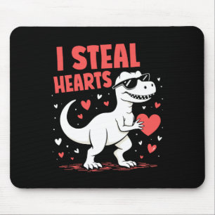Valentinstag T-rex I Steal Hearts Dinosaur Liebe Mousepad