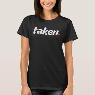 Valentinstag "Taked Heart Couple Men Women T-Shirt