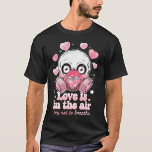 Valentinstag Totenkopf Gasmaske Kawaii Liebe Ästhe T-Shirt