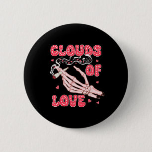 Valentinstag Weed Kiffer raucht Wolken der Liebe Button
