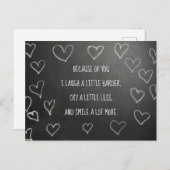 Valentinstag wegen deiner Tafel Postkarte (Vorne/Hinten)