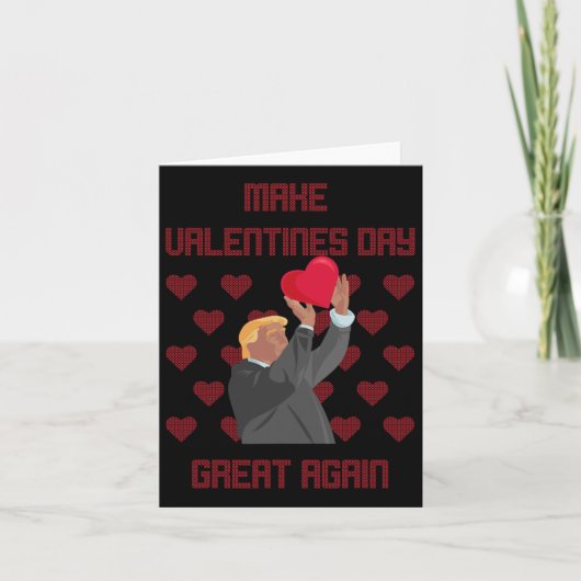 Valentinstag wieder großartig machen Funny Donald  Karte (Vorderseite)