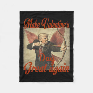 Valentinstag wieder großartig machen Funny Trump V Fleecedecke