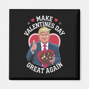 Valentinstag wieder großartig Trump Liebhaber Magnet