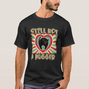Valentinstag Wütende Katze immer noch kein Knuddel T-Shirt