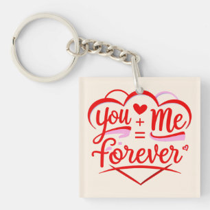 Valentinstag - You + me = Forver Schlüsselanhänger