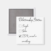 Valentinstatus für Single 43 Magnet (Vorderseite/Rückseite)