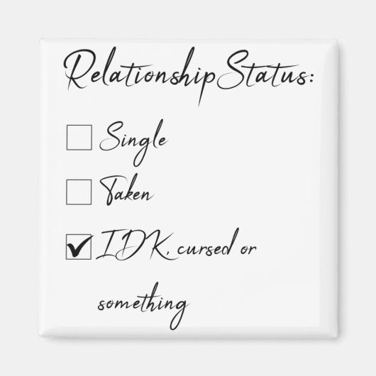 Valentinstatus für Single 43 Magnet (Vorne)