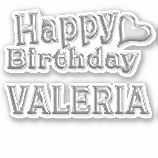 Valeria Happy Birthday silver Aufkleber Sticker (Vorderseite)