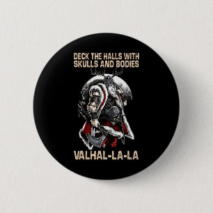 Valhalla-la schmückt die Hallen mit Schädeln und L Button