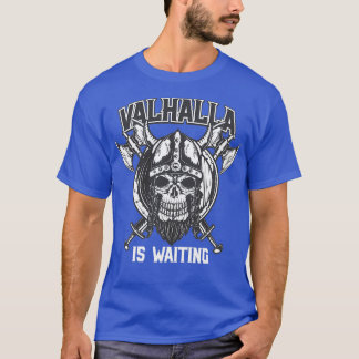 Valhalla wird Gewartet T-Shirt