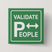 Validieren Sie Therapie des Leute ~ Button (Vorderseite)