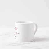 Valinetine-Day-Tasse Espressotasse (Vorderseite Rechts)