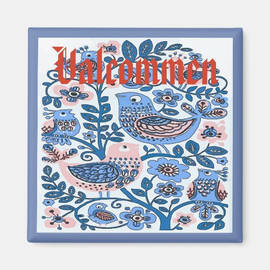 Valkomen, Schweden, Text bearbeiten Magnet (Vorne)