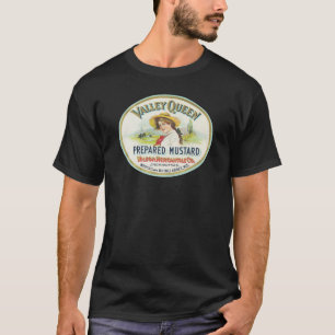 Valley Queen Senf zubereitet T-Shirt