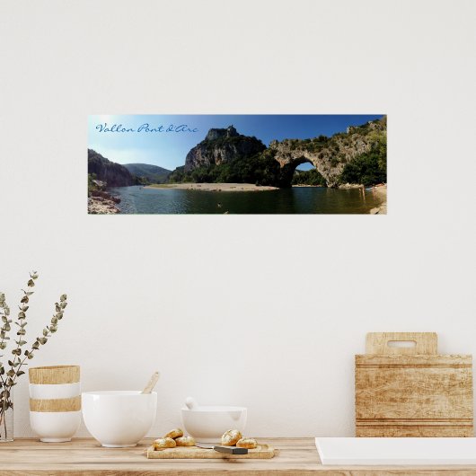 Vallon Pont D'Arc - Panorama Poster (Küche)