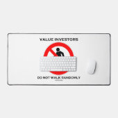 Value Investors gehen nicht willkürlich Spaß signi Schreibtischunterlage (Tastatur & Maus)