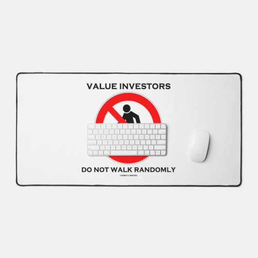 Value Investors gehen nicht willkürlich Spaß signi Schreibtischunterlage (Tastatur & Maus)