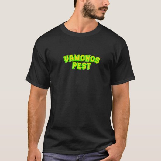 Vamonos Pest T-Shirt (Vorderseite)