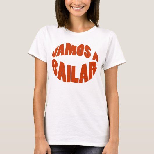 Vamos ein Bailar Lats gehen Tanz T-Shirt (Vorderseite)