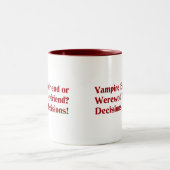 Vampire Boyfriend oder Werewolf Boyfriend Zweifarbige Tasse (Mittel)