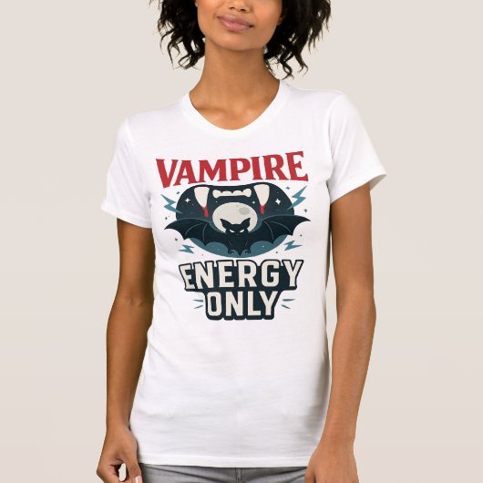 Vampire Energy Only - halloween T-Shirt (Vorderseite)