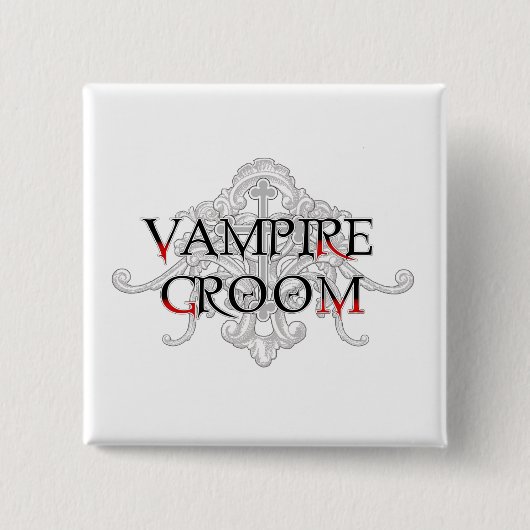 Vampire Groom Button (Vorderseite)