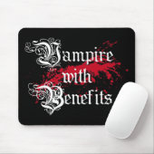 Vampire mit Vorzügen Mousepad (Mit Mouse)