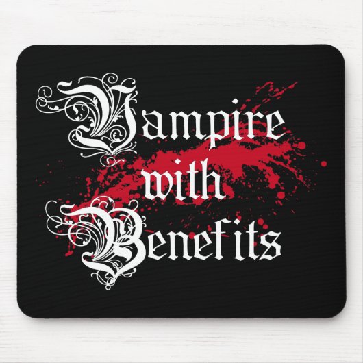 Vampire mit Vorzügen Mousepad (Vorne)