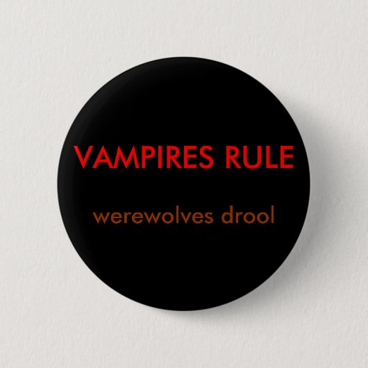 VAMPIRE REGEL, Werewolvesgeifer Button (Vorderseite)