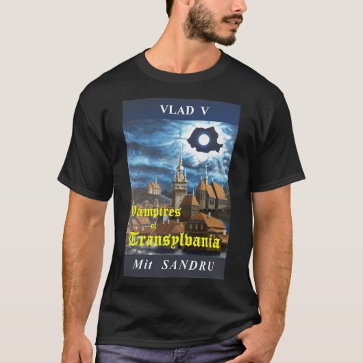 Vampire von Siebenbürgen T-Shirt (Vorderseite)