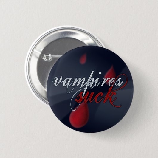 "Vampires sind zum Kotzen" Button/Abzeichen Button (Vorne & Hinten)
