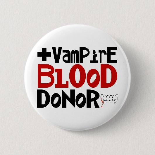 Vampirs-Blutspender Button (Vorderseite)