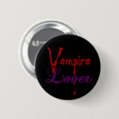 Vampirs-Liebhaber Button (Vorne & Hinten)