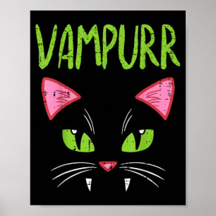 Vampurr Vampirkatze Lustiges Halloween-Kostüm Frau Poster