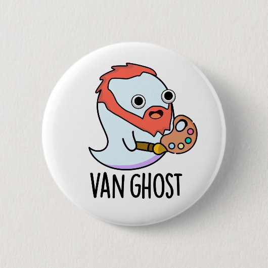 Van Geist Lustiger Künstler Geist Pun Button (Vorderseite)
