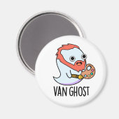Van Geist Lustiger Künstler Geist Pun Magnet (Vorderseite/Rückseite)