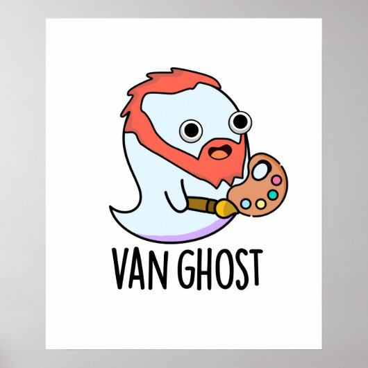 Van Geist Lustiger Künstler Geist Pun Poster (Vorne)