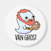 Van Ghost Funny Artist Ghost Pun Magnet (Vorne)