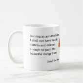 Van Gogh Autumn Quote Decor For Home Kaffeetasse (Links)