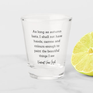 Van Gogh Autumn Quote Decor For Home Schnapsglas