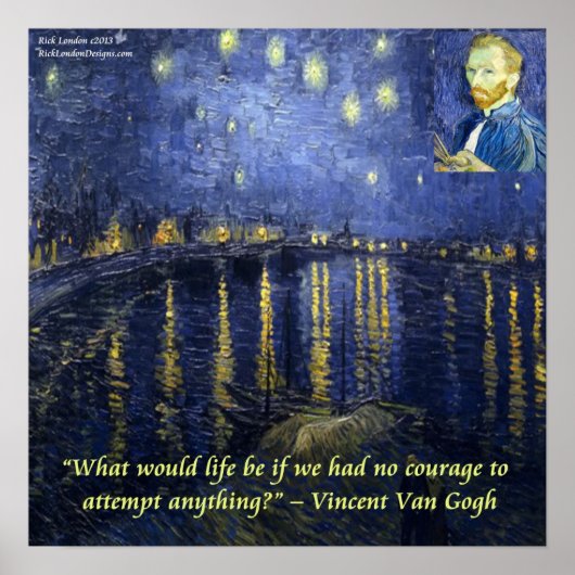 Van Gogh Rhone Starry Night & Courage Quote Poster (Vorne)