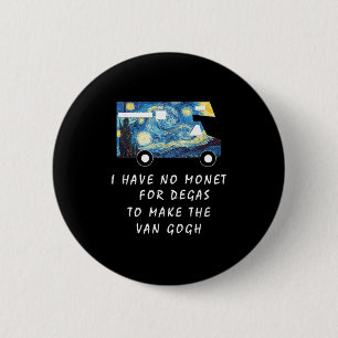 Van Gogh Road Trip T-Shirt Lustiges Caravan Campin Button