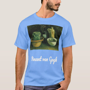 Van Gogh Still Life mit Keramik und zwei Flaschen T-Shirt